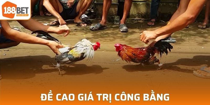 188BET luôn coi trọng cao giá trị công bằng