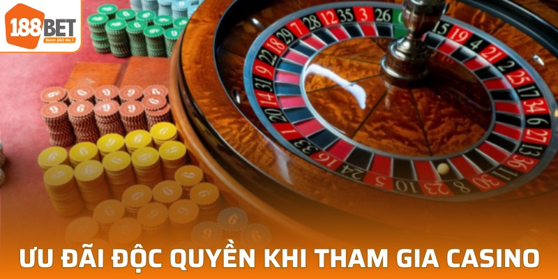 Khuyến mãi 188BET độc quyền tham gia casino